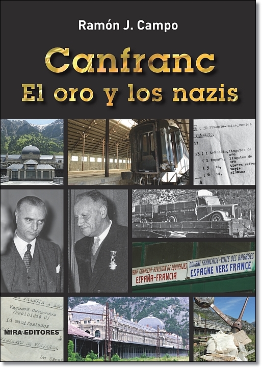 Canfranc. El oro y los nazis